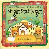 1. Bright Star Night by Lois Rock